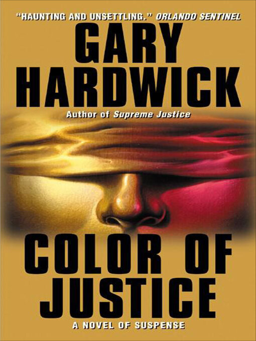 Title details for Color of Justice by Gary Hardwick - Available